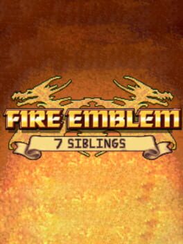 Fire Emblem: 7 Siblings