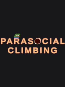 Parasocial Climbing