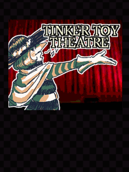 Tinker Toy Theatre