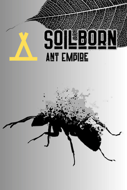 Soilborn: Ant Empire Cover