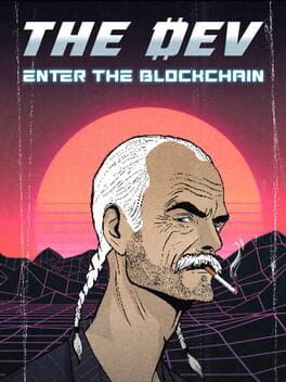 The Dev: Enter The Blockchain