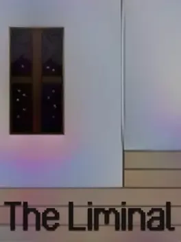 The Liminal