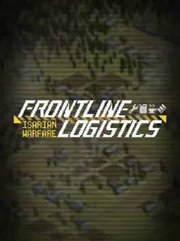 Frontline Logistics: Isarian Warfare