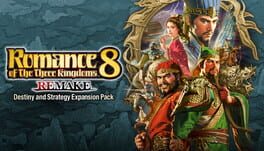 Cover for Romance of the Three Kingdoms 8 Remake: Destiny and Strategy Expansion Pack