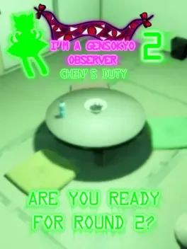 I'm a Gensokyo Observer 2: Chen's Duty