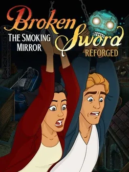 Broken Sword: The Smoking Mirror - Reforged game cover