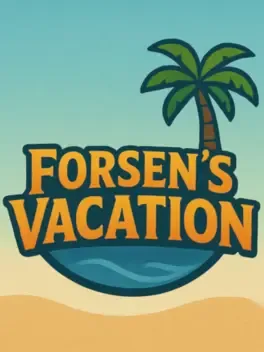 Forsen's Vacation