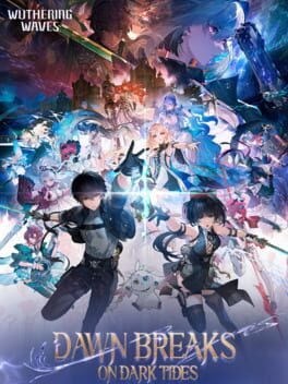 Wuthering Waves: Dawn Breaks on Dark Tides