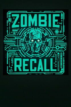Zombie Recall VR