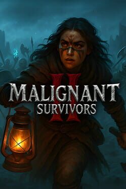 Malignant Survivors II
