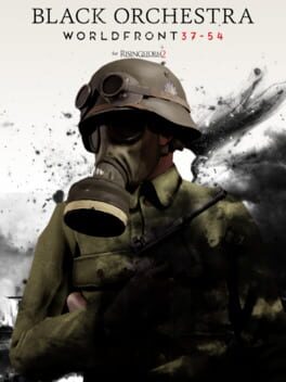 Black Orchestra: Worldfront 37-54