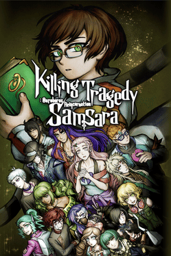 Killing Tragedy Samsara