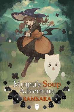 Mumu's Soup Adventure Samsara Cover