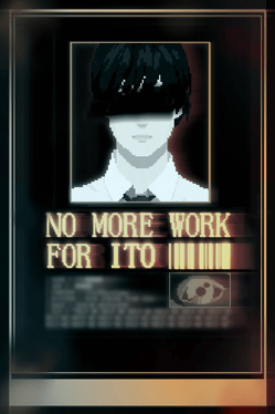 No More Work for Ito