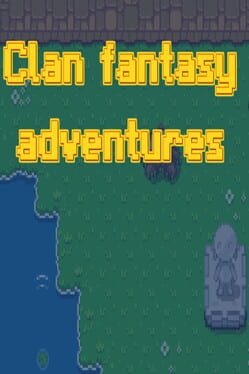 Clan Fantasy Adventures