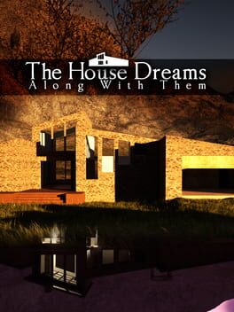 The Cover Art for: The House Dreams Along With Them