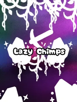 Lazy Chimps