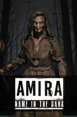 Amira: Name in the Dark