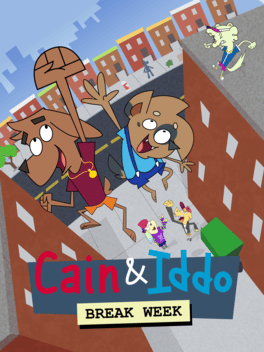 Cain & Iddo: Break Week