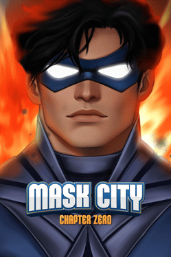 Mask City: Chapter Zero
