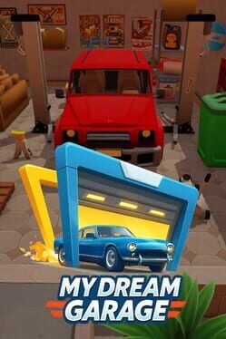 My Dream Garage (TBD)