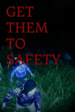 Portada de Get Them To Safety