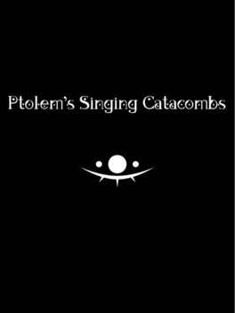 Ptolem's Singing Catacombs