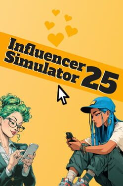 Influencer Simulator 25