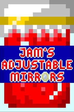 Jam's Adjustable Mirrors