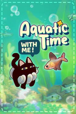 With Me: Aquatic Time