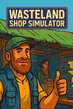 Wasteland Shop Simulator