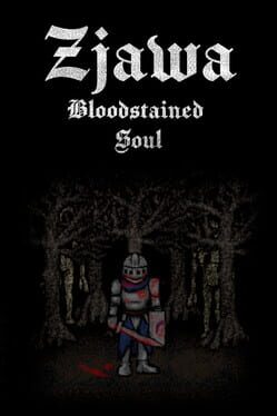 Zjawa: Bloodstained Soul