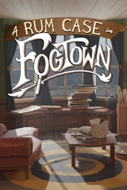 A Rum Case in Fogtown