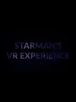 Starman's VR Experience