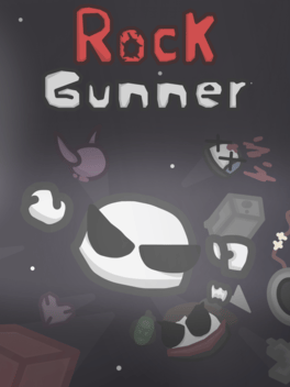 Rock Gunner
