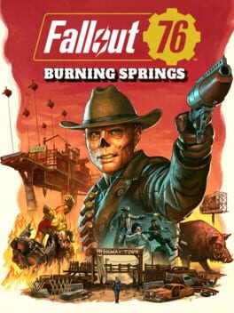 Fallout 76: Burning Springs