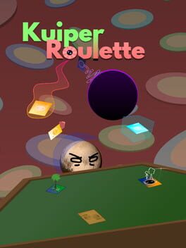 Kuiper Roulette