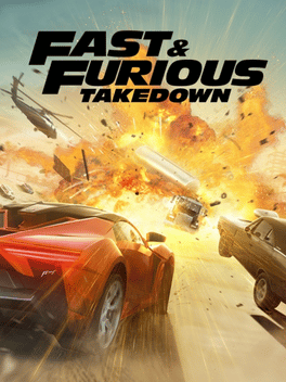Fast & Furious Takedown