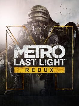 Metro: Last Light Redux Game Cover Artwork