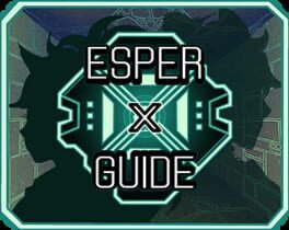 Esper X Guide
