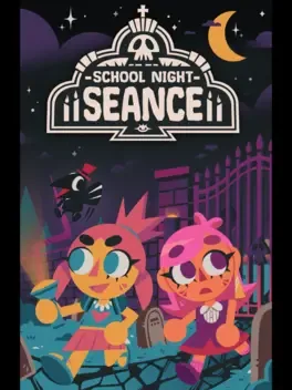 School Night Seance