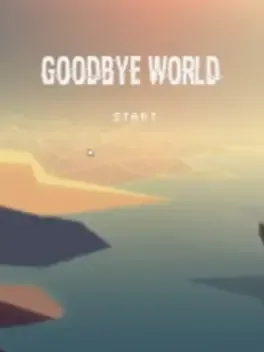 Goodbye World