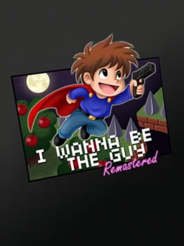 I Wanna Be The Guy Remastered