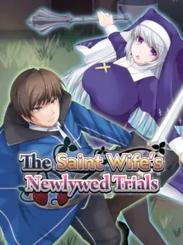 The Saint Wife’s Newlywed Trials