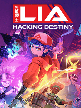 Lia: Hacking Destiny