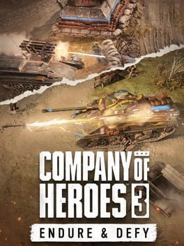 Cover for Company of Heroes 3: Endure & Defy