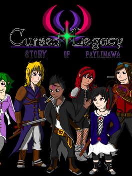 Cursed Legacy: Story of Faylinawa game cover