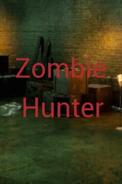 Zombie Hunter