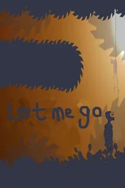Let Me Go