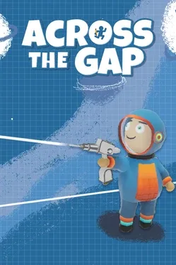 Across the Gap